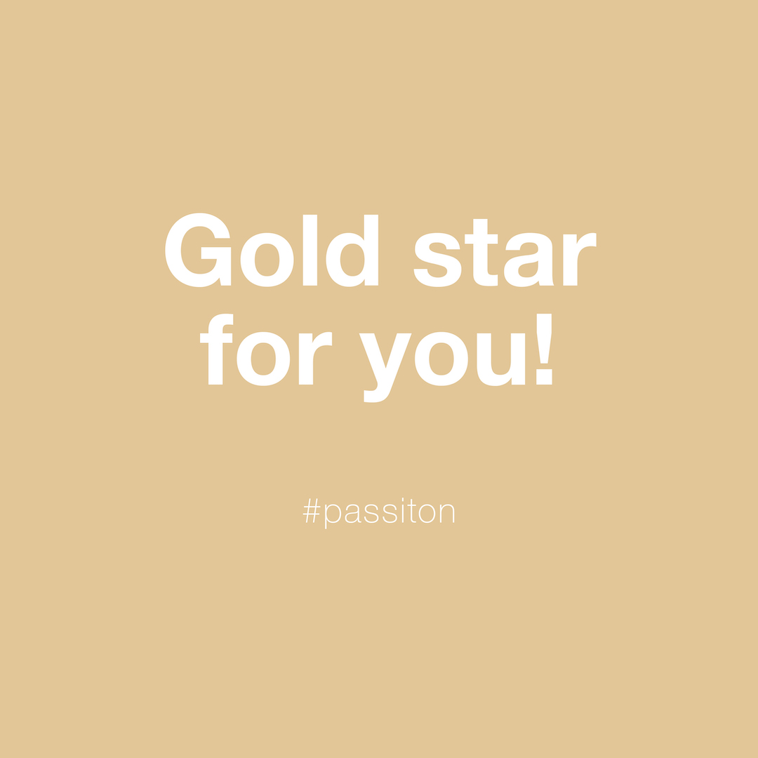 Gold star for you!