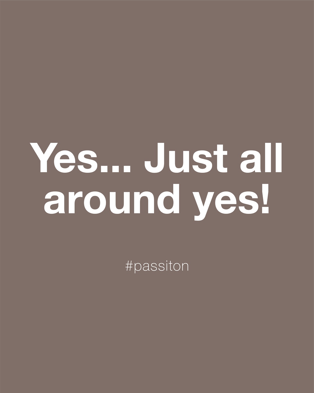 Yes... Just all around yes!